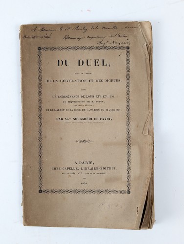 NOUGARÈDE DE FAYET (Auguste). Du duel, sous...