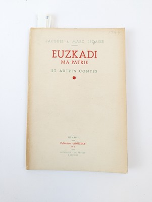 [Ramiro ARRUE] - LEGASSE J. et M., Euzkadi...