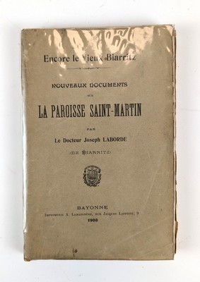 LABORDE (Joseph), Encore le vieux Biarritz...