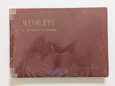 SANTOS YUBERO Martin, Manolete, el artista...