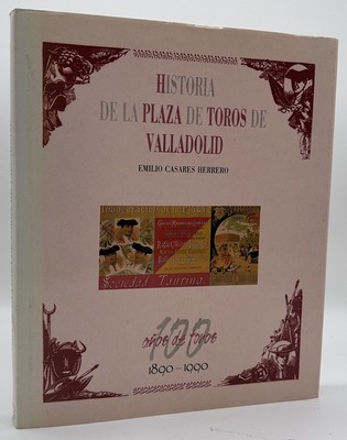 VALLADOLID - CASARES HERRERO E., Historia...