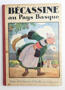 Bécassine au Pays Basque, ed. de la Semaine...