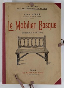 Louis COLAS, Le Mobilier Basque (Ensemble...